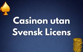 Casinon utan Svensk Licens och Swish En Guide